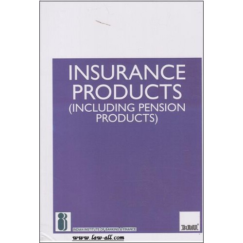 Taxmann's Insurance Products (Including Pension Products) by IIBF 